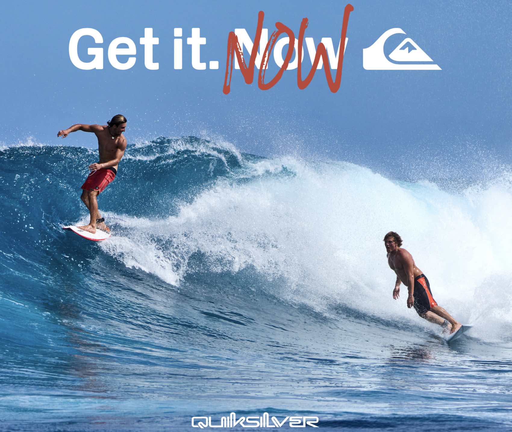 QUIKSILVER’S New Brand Campaign Calls For Action. NOW.